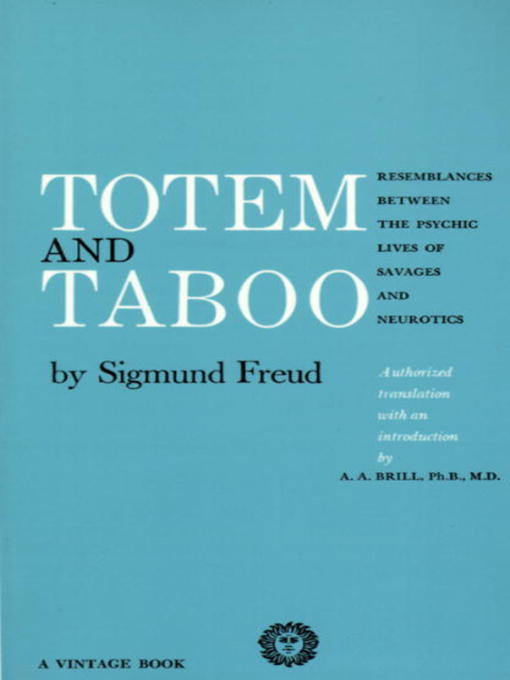 Title details for Totem and Taboo by Sigmund Freud - Available